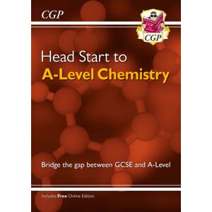 Coordination Group Publications Ltd (CGP) Head Start To A-Level Chemistry (With Online Edition) Coordination Group Publications Ltd (CGP) Head Start To A-Level Chemistry (With Online Edition)