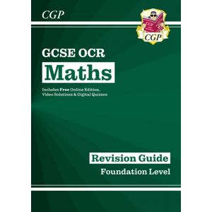 Coordination Group Publications Ltd (CGP) Gcse Maths Ocr Revision Guide: Foundation Inc Online Edition, Videos & Quizzes Coordination Group Publications Ltd (CGP) Gcse Maths Ocr Revision Guide: Foundation Inc Online Edition, Videos & Quizzes
