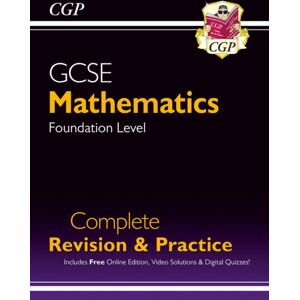 Coordination Group Publications Ltd (CGP) Gcse Maths Complete Revision & Practice: Foundation Inc Online Ed, Videos & Quizzes Coordination Group Publications Ltd (CGP) Gcse Maths Complete Revision & Practice: Foundation Inc Online Ed, Videos & Quizzes