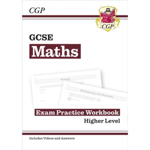 Coordination Group Publications Ltd (CGP) Gcse Maths Exam Practice Workbook: Higher - Includes Video Solutions And Answers Coordination Group Publications Ltd (CGP) Gcse Maths Exam Practice Workbook: Higher - Includes Video Solutions And Answers