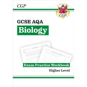 Coordination Group Publications Ltd (CGP) Gcse Biology Aqa Exam Practice Workbook - Higher (Answers Sold Separately) Coordination Group Publications Ltd (CGP) Gcse Biology Aqa Exam Practice Workbook - Higher (Answers Sold Separately)