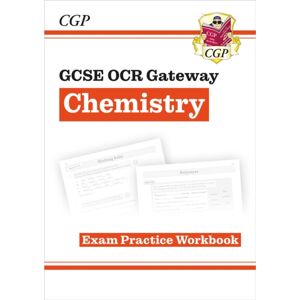 Coordination Group Publications Ltd (CGP) Gcse Chemistry Ocr Gateway Exam Practice Workbook Coordination Group Publications Ltd (CGP) Gcse Chemistry Ocr Gateway Exam Practice Workbook