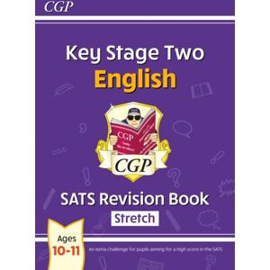 Coordination Group Publications Ltd (CGP) Ks2 English Year 6 Sats Revision Book: Stretch (For The 2026 Tests) Coordination Group Publications Ltd (CGP) Ks2 English Year 6 Sats Revision Book: Stretch (For The 2026 Tests)