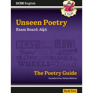 Coordination Group Publications Ltd (CGP) Gcse English Aqa Unseen Poetry Guide - Book 2 Includes Online Edition Coordination Group Publications Ltd (CGP) Gcse English Aqa Unseen Poetry Guide - Book 2 Includes Online Edition