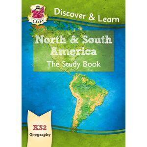 Coordination Group Publications Ltd (CGP) Ks2 Geography Discover & Learn: North And South America Study Book Coordination Group Publications Ltd (CGP) Ks2 Geography Discover & Learn: North And South America Study Book