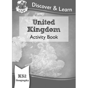 Coordination Group Publications Ltd (CGP) Ks2 Geography Discover & Learn: United Kingdom Activity Book Coordination Group Publications Ltd (CGP) Ks2 Geography Discover & Learn: United Kingdom Activity Book