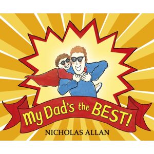 Penguin Random House Children's UK My Dad'S The Penguin Random House Children's UK My Dad'S The