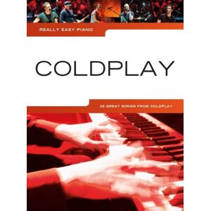 Hal Leonard Europe Limited Really Easy Piano : Coldplay Hal Leonard Europe Limited Really Easy Piano : Coldplay