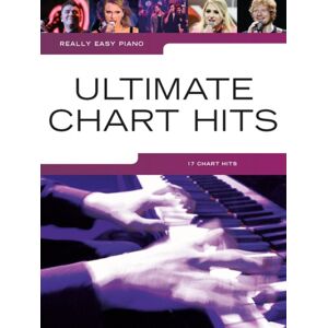 Hal Leonard Europe Limited Really Easy Piano : Ultimate Chart Hits Hal Leonard Europe Limited Really Easy Piano : Ultimate Chart Hits