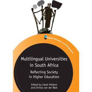 Channel View Publications Ltd Multilingual Universities In South Africa : Reflecting Society In Higher Education Channel View Publications Ltd Multilingual Universities In South Africa : Reflecting Society In Higher Education
