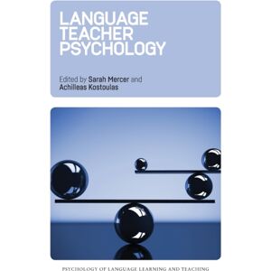 Channel View Publications Ltd Language Teacher Psychology Channel View Publications Ltd Language Teacher Psychology