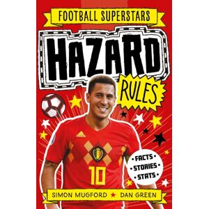 Hachette Children's Group Football Superstars: Hazard Rules Hachette Children's Group Football Superstars: Hazard Rules