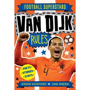 Hachette Children's Group Football Superstars: Van Dijk Rules Hachette Children's Group Football Superstars: Van Dijk Rules
