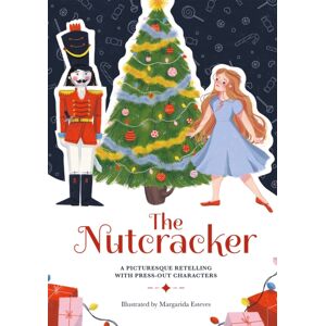 Hachette Children's Group Paperscapes: The Nutcracker : A Picturesque Retelling With Press-Out Characters Hachette Children's Group Paperscapes: The Nutcracker : A Picturesque Retelling With Press-Out Characters
