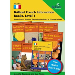 Brilliant Publications Brilliant French Information Books, Level 1 : 6 Non-Fiction Texts For Beginning Learners In Primary School Brilliant Publications Brilliant French Information Books, Level 1 : 6 Non-Fiction Texts For Beginning Learners In Primary School