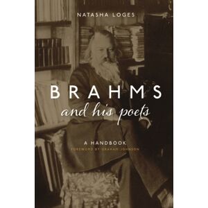 Boydell & Brewer Ltd Brahms And His Poets : A Handbook Boydell & Brewer Ltd Brahms And His Poets : A Handbook