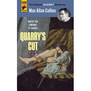 Titan Books Ltd Quarry'S Cut : Quarry Titan Books Ltd Quarry'S Cut : Quarry