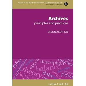 Facet Publishing Archives : Principles And Practices Facet Publishing Archives : Principles And Practices