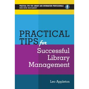 Facet Publishing Practical Tips For Successful Library Management Facet Publishing Practical Tips For Successful Library Management