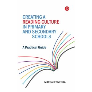 Facet Publishing Creating A Reading Culture In Primary And Secondary Schools : A Practical Guide Facet Publishing Creating A Reading Culture In Primary And Secondary Schools : A Practical Guide