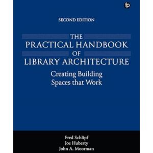Facet Publishing The Practical Handbook Of Library Architecture Facet Publishing The Practical Handbook Of Library Architecture