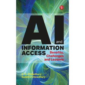 Facet Publishing Ai And Information Access : Benefits, Challenges And Lessons Facet Publishing Ai And Information Access : Benefits, Challenges And Lessons