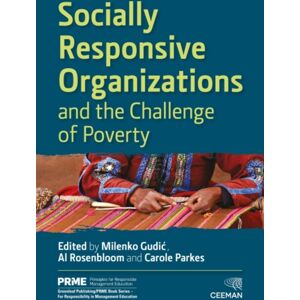 Taylor & Francis Ltd Socially Responsive Organizations & The Challenge Of Poverty Taylor & Francis Ltd Socially Responsive Organizations & The Challenge Of Poverty