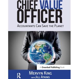 Taylor & Francis Ltd The Chief Officer : Accountants Can Save The Planet Taylor & Francis Ltd The Chief Officer : Accountants Can Save The Planet