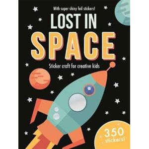 Bonnier Books Ltd Foil Art Lost In Space : Mess-Free Foil Craft For Creative Kids! Bonnier Books Ltd Foil Art Lost In Space : Mess-Free Foil Craft For Creative Kids!