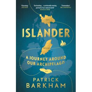 Granta Books Islander : A Journey Around Our Archipelago Granta Books Islander : A Journey Around Our Archipelago