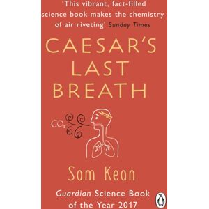 Transworld Publishers Ltd Caesar'S Last Breath : The Epic Story Of The Air Around Us Transworld Publishers Ltd Caesar'S Last Breath : The Epic Story Of The Air Around Us