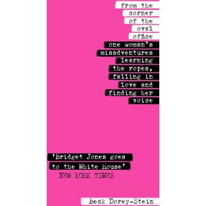 Transworld Publishers Ltd From The Corner Of The Oval Office : A Searing Summer 2019 Holiday Read Transworld Publishers Ltd From The Corner Of The Oval Office : A Searing Summer 2019 Holiday Read