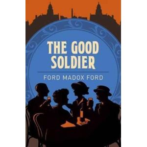 Arcturus Publishing Ltd Good Soldier Arcturus Publishing Ltd Good Soldier