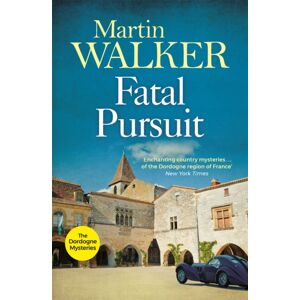 Quercus Publishing Fatal Pursuit : The Dordogne Mysteries 9 Quercus Publishing Fatal Pursuit : The Dordogne Mysteries 9