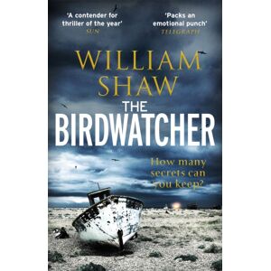 Quercus Publishing The Birdwatcher : A Dark, Intelligent Thriller From A Modern Crime Master Quercus Publishing The Birdwatcher : A Dark, Intelligent Thriller From A Modern Crime Master