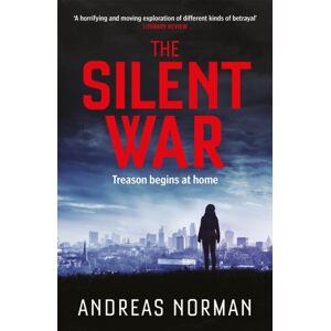 Quercus Publishing The Silent War Quercus Publishing The Silent War