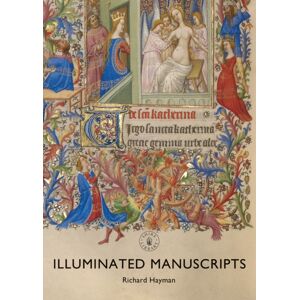 Bloomsbury Publishing PLC Illuminated Manuscripts Bloomsbury Publishing PLC Illuminated Manuscripts