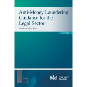 The Law Society Anti-Money Laundering Guidance For The Legal Sector April 2025 The Law Society Anti-Money Laundering Guidance For The Legal Sector April 2025