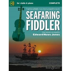 Boosey & Hawkes Music Publishers Ltd Seafaring Fiddler : Traditional Fiddle Music From Around The World - Complete Edition Boosey & Hawkes Music Publishers Ltd Seafaring Fiddler : Traditional Fiddle Music From Around The World - Complete Edition