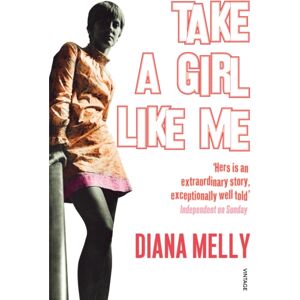 Vintage Publishing Take A Girl Like Me : Life With George Vintage Publishing Take A Girl Like Me : Life With George