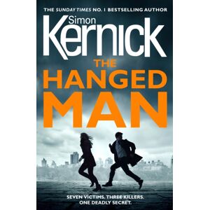 Cornerstone The Hanged Man : (The Bone Field: Book 2): A Pulse-Racing, Heart-Stopping And Nail-Biting Thriller From selling Author Simon Kernick Cornerstone The Hanged Man : (The Bone Field: Book 2): A Pulse-Racing, Heart-Stopping And Nail-Biting Thriller From selling Author Simon Kernick