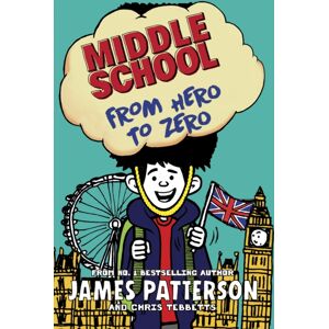 Cornerstone Middle School: From Hero To Zero : (Middle School 10) Cornerstone Middle School: From Hero To Zero : (Middle School 10)