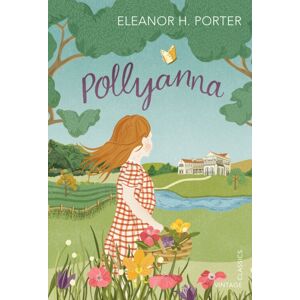 Vintage Publishing Pollyanna Vintage Publishing Pollyanna