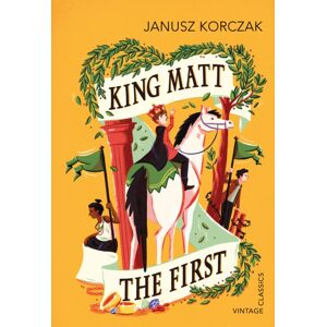 Vintage Publishing King Matt The First Vintage Publishing King Matt The First
