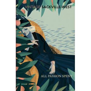 Vintage Publishing All Passion Spent Vintage Publishing All Passion Spent