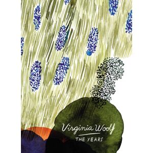 Vintage Publishing The Years (Vintage Classics Woolf Series) Vintage Publishing The Years (Vintage Classics Woolf Series)