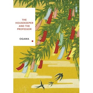 Vintage Publishing The Housekeeper And The Professor (Vintage Classics Japanese Series) Vintage Publishing The Housekeeper And The Professor (Vintage Classics Japanese Series)