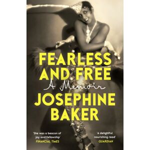 Vintage Publishing Fearless And Free : A Memoir Vintage Publishing Fearless And Free : A Memoir