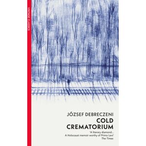 Vintage Publishing Cold Crematorium : Reporting From The Land Of Auschwitz Vintage Publishing Cold Crematorium : Reporting From The Land Of Auschwitz
