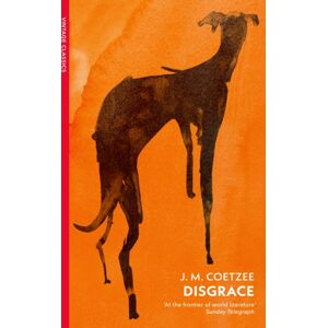Vintage Publishing Disgrace : A Bbc Radio 4 Good Read Vintage Publishing Disgrace : A Bbc Radio 4 Good Read